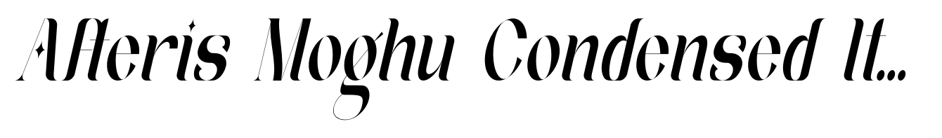 Afteris Moghu Condensed Italic